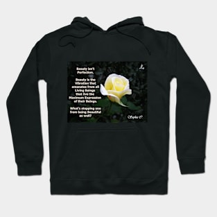 Beauty isn't Perfection ... Hoodie